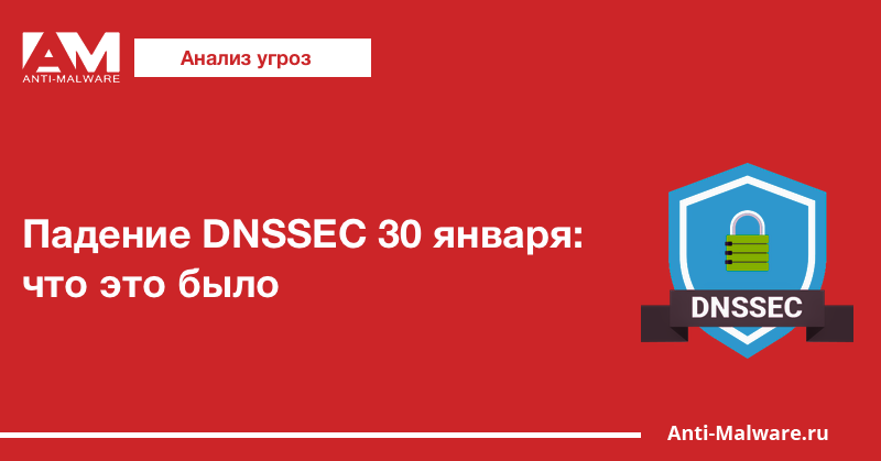   DNSSEC -           